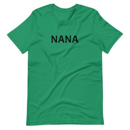 NANA Unisex Tee Shirt - Various Color Options - Image 4