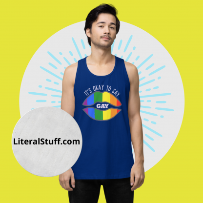 LGBTQ Owned Shop PRIDE Flag Lips It's okay to say gay Tank Top - Various Color Options - Image 5