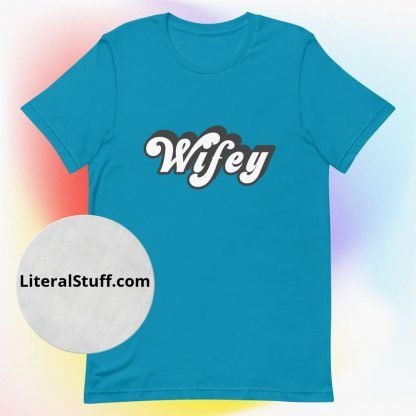 Wifey 70s Vibe Hippy BoHo Unisex Tee - Various Color Options - Image 12