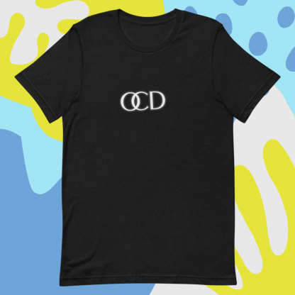 OCD Off Center and Tilted Letter Touching Unisex Tee - Various Color Options - Image 11