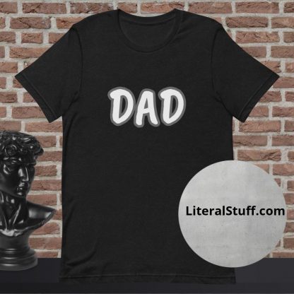 Dad Statement Tee - Various Color Options - Image 2