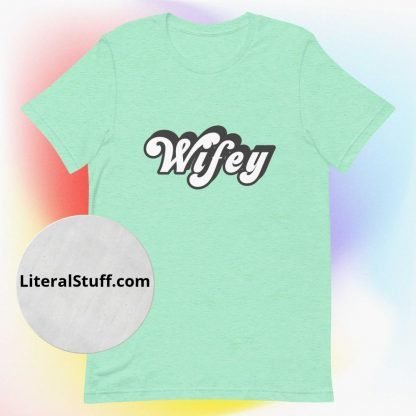 Wifey 70s Vibe Hippy BoHo Unisex Tee - Various Color Options - Image 2