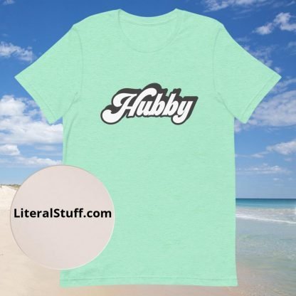 Hubby 70s Vibe Boho Statement Unisex Tee- Various Color Options - Image 2