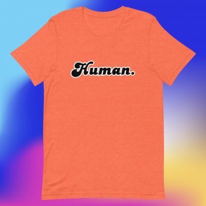 Human Minimalist Tee Black Fonts - Various Color Options - Image 5