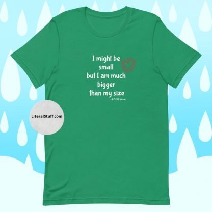 I might be small.. CHD Warrior Adult Unisex Tee - Various Color Options - Image 4