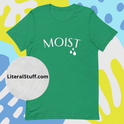Moist Word Hate Unisex Tee - Various Color Options - Image 4
