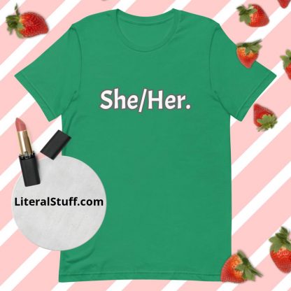 She/Her Pronoun Tee - Various Color Options - Image 3