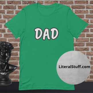 Dad Statement Tee - Various Color Options