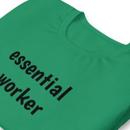 Essential worker Unisex Short Sleeved Tee - Various Color Options - Image 11