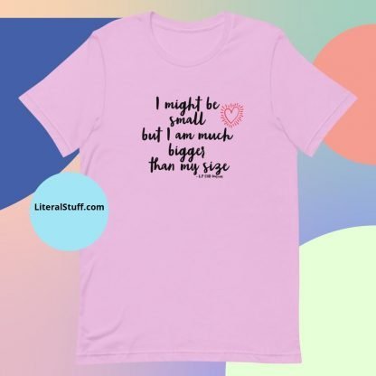 I might be small.. CHD Warrior Short Sleeved Adult Unisex Tee - Various Color Options - Image 8