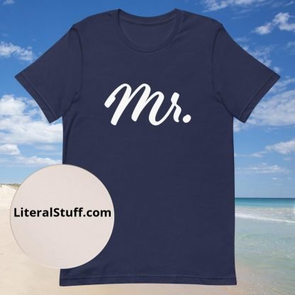 Mr. Statement Unisex Tee - Various Color Options