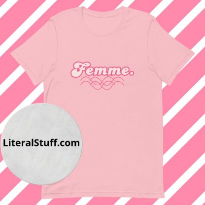 LGBTQ Owned Shop Femme. Pronoun 70s vibe Short Sleeved Tee - Various Color Options - Image 3