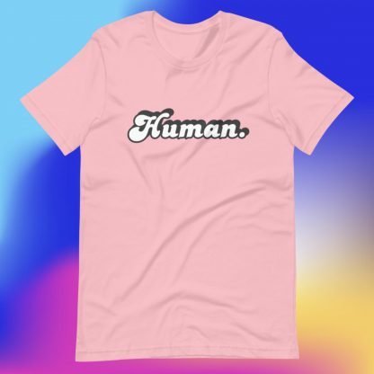 Human. Minimalist Tee White Fonts - Various Color Options - Image 5