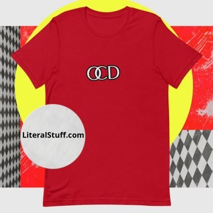OCD Off Center and Tilted Letter Touching Unisex Tee - Various Color Options - Image 5