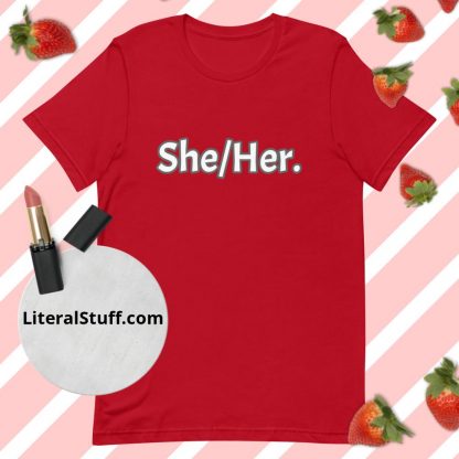 She/Her Pronoun Tee - Various Color Options - Image 6