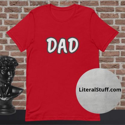 Dad Statement Tee - Various Color Options - Image 5