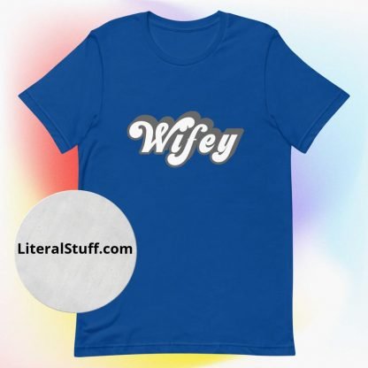 Wifey 70s Vibe Hippy BoHo Unisex Tee - Various Color Options - Image 8