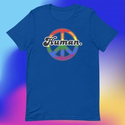 Human PRIDE  Peace Flag Tee - Various Color Options - Image 3