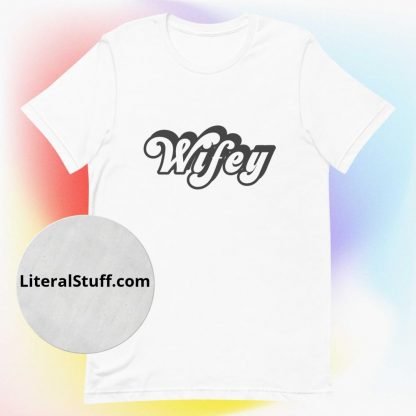 Wifey 70s Vibe Hippy BoHo Unisex Tee - Various Color Options - Image 9