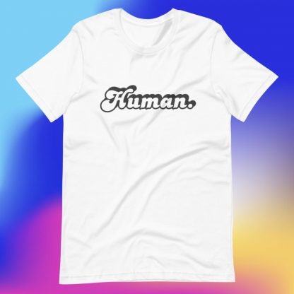 Human. Minimalist Tee White Fonts - Various Color Options - Image 6