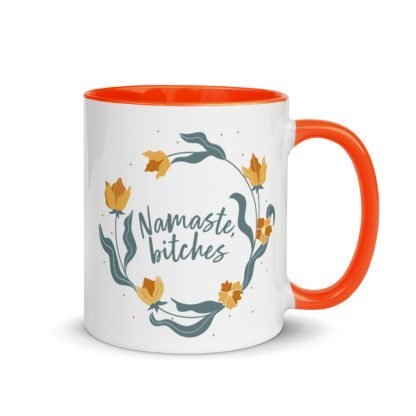 Namaste, bitches Coffee Mug Cup with Color Accents - Various Color Options - Image 3
