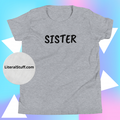 Sister Youth Short Sleeve T-Shirt - Various Color Options - Image 9