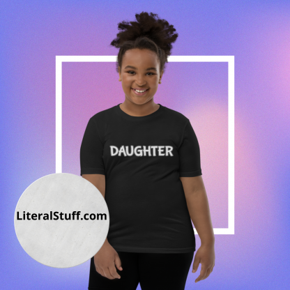 Daughter Statement Youth Short Sleeve T-Shirt - Various Color Options - Image 5