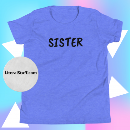 Sister Youth Short Sleeve T-Shirt - Various Color Options - Image 4