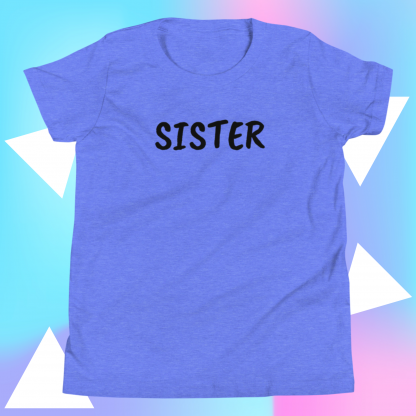 Sister Youth Short Sleeve T-Shirt - Various Color Options - Image 10