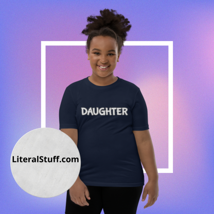 Daughter Statement Youth Short Sleeve T-Shirt - Various Color Options - Image 9