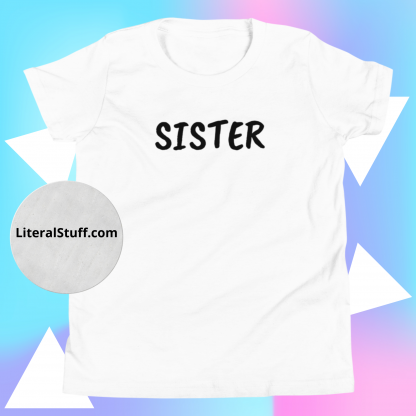 Sister Youth Short Sleeve T-Shirt - Various Color Options - Image 8