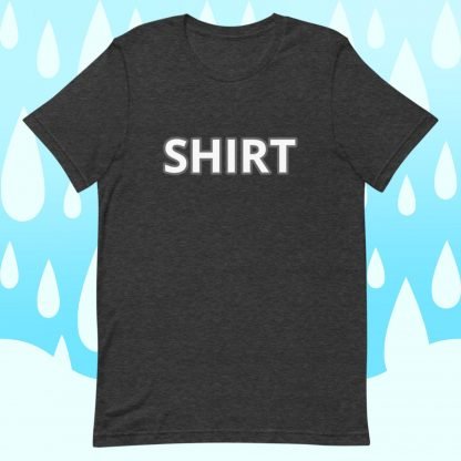 Shirt Shirt MInimalist White Font Unisex Tee - Color Options