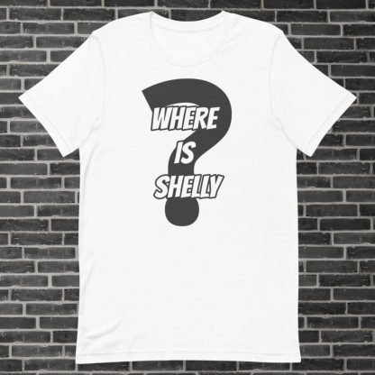 Where Is Shelly? Tee-Shirt - Image 12